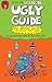 Ugly Guide to Being Alive and Staying That Way (Hi! It's the Uglydoll #3)