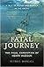 Fatal Journey: The Final Expedition of Henry Hudson