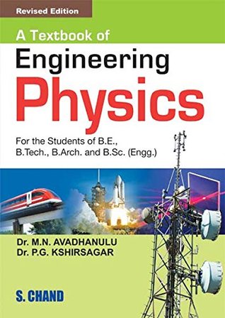 A Textbook of Engineering Physics (Kindle Edition)