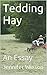 Tedding Hay: An Essay
