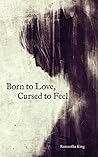 Born to Love, Cur...