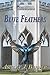 Blue Feathers