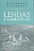 Lendas E Narrativas