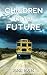 Children Of The Future