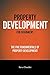 Property Development For Beginners: The Five Fundamentals Of Property Development