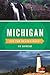 Michigan Off the Beaten Pat...