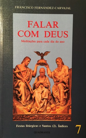 Falar com Deus. Festar Litúrgicas 2 (Falar com Deus, #7)