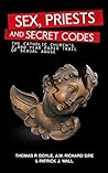 Book cover for Sex, Priests, and Secret Codes: The Catholic Church's 2,000 Year Paper Trail of Sexual Abuse