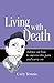 Living with Death by Cary Tennis
