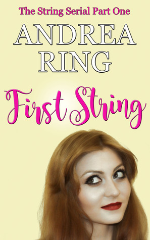 First String (The String Serial Part 1)