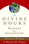 The Divine Hours ...