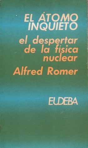 El átomo inquieto (Paperback)