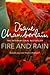Fire and Rain by Diane Chamberlain