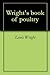 Wright's book of poultry