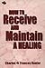 How to Receive & Maintain a...
