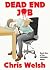 Dead End Job (Book One of the 'Zombino' series)