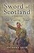 Sword of Scotland: 'Our Fig...