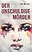 Der unschuldige Mörder (German Edition)