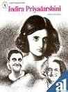 Indira Priyadarshini Indira Priyadarshini