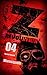 Z Revolution 04: Warnsignal...