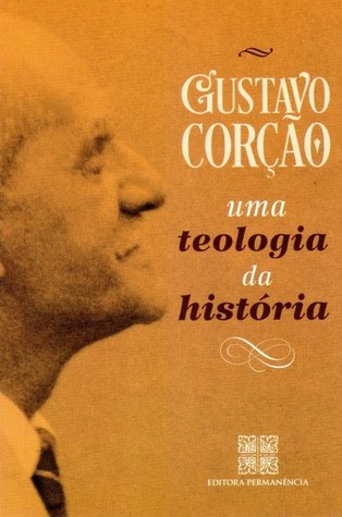 Uma Teologia da História (Paperback)