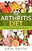 The Arthritis Diet: How to eat with Arthritis