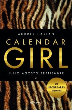 Calendar Girl 3: Julio Agosto Septiembre