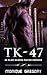 Subject TK-47: An Alien Science Fiction Romance