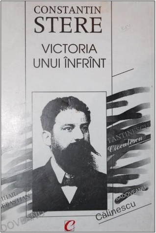 Constantin Stere: victoria unui înfrînt