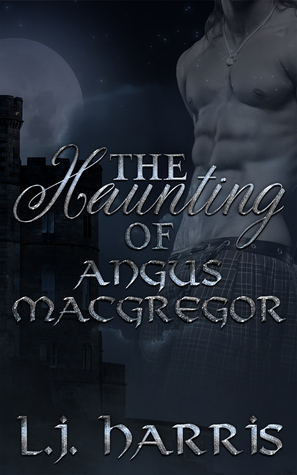 The Haunting of Angus Macgregor