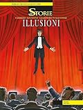Le Storie n. 46: Illusioni