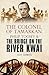 The Colonel of Tamarkan: Philip Toosey and the Bridge on the River Kwai