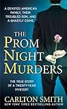 The Prom Night Murders by Carlton Smith