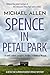Spence in Petal Park (Detec...