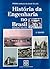 Historia da Engenharia no Brasil: Séculos XVI a XIX, Volume 1 of 2
