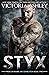 Styx (Walk Of Shame 2nd Gen...