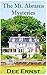 The Mt. Abrams Mysteries: Volume One