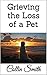 Grieving the Loss of a Pet by Collin Smith
