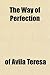 The Way of Perfection