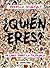 ¿Quién eres? Un libro sobre la tolerancia