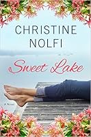 Sweet Lake (Sweet Lake #1)