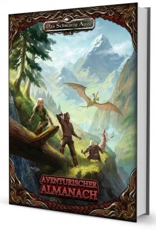 DSA: Aventurischer Almanach (Das Schwarze Auge: Regelwerke)