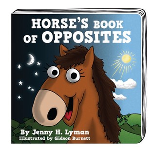 Horse's Book of Opposites