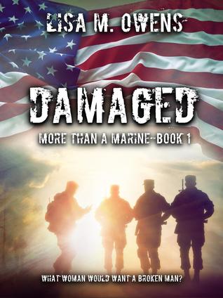 DAMAGED (More than a Marine, #1)