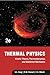 Thermal Physics by D.V. BAVYKIN