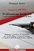 Professione Scrittore - Come scrivere e pubblicare un libro - Imparare il mestiere di Copywriter per Gestire Blog, Comunicati stampa e Progetti di Editoria ... (ESTRATTO GRATUITO) (Italian Edition)