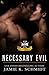 Necessary Evil (Sentinels o...