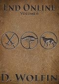 End Online: Volume 6
