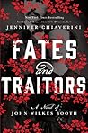 Fates and Traitors by Jennifer Chiaverini
