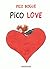 Pico Love (Pico Bogue, #4)